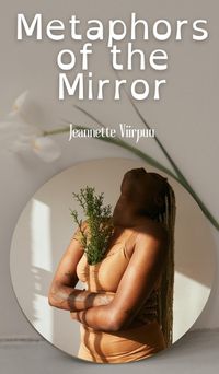 Cover image for Metaphors of the Mirror