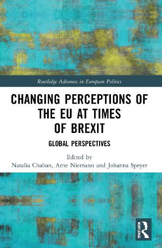 Cover image for Changing Perceptions of the EU at Times of Brexit: Global Perspectives