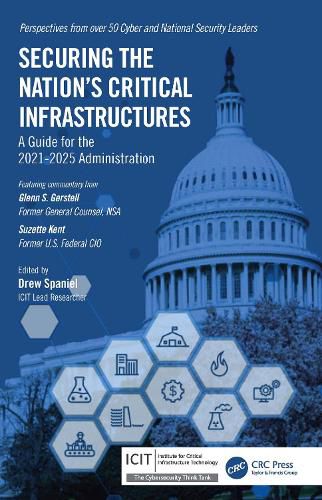Cover image for Securing the Nation's Critical Infrastructures