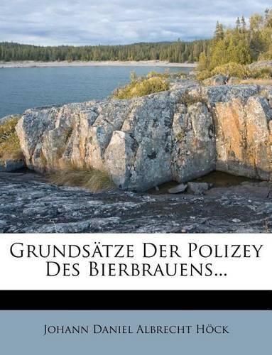 Grunds Tze Der Polizey Des Bierbrauens...