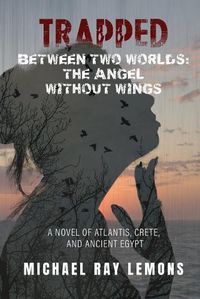 Cover image for Trapped Between Two Worlds