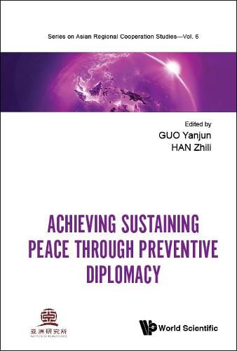 Cover image for Achieving Sustaining Peace Through Preventive Diplomacy