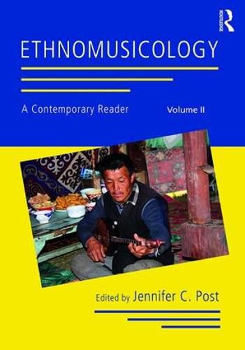 Cover image for Ethnomusicology: A Contemporary Reader, Volume II