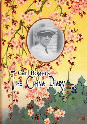 Cover image for Carl Rogers: The China Diary