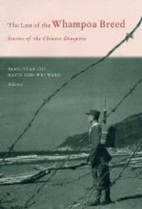 Cover image for The Last of the Whampoa Breed: Stories of the Chinese Diaspora