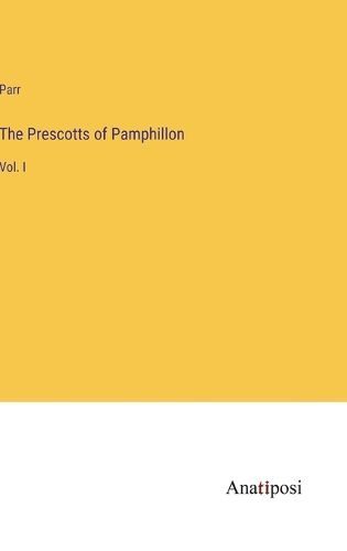 Cover image for The Prescotts of Pamphillon