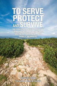 Cover image for To Serve, Protect and Survive