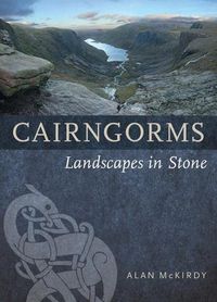 Cover image for Cairngorms: Landscapes in Stone