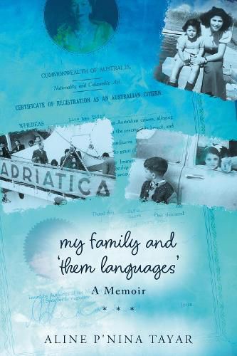 Cover image for My Family and "Them Languages"