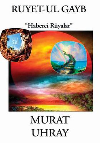 Cover image for Ruyet-Ul Gayb: "Haberci Ruyalar"