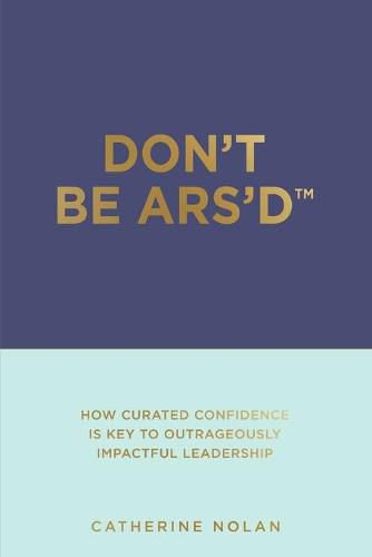 Cover image for Don't Be ARS'D