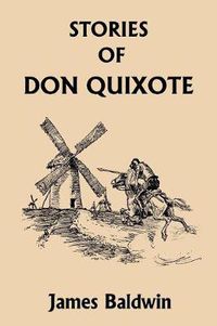 Cover image for Stories of Don Quixote Written Anew for Children