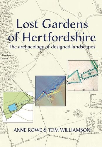 Cover image for Lost Gardens of Hertfordshire