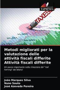 Cover image for Metodi migliorati per la valutazione delle attivita fiscali differite Attivita fiscali differite