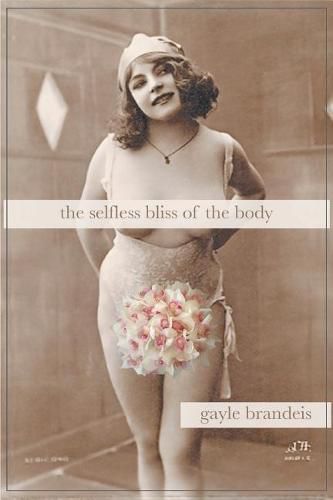 Cover image for The Selfless Bliss of the Body