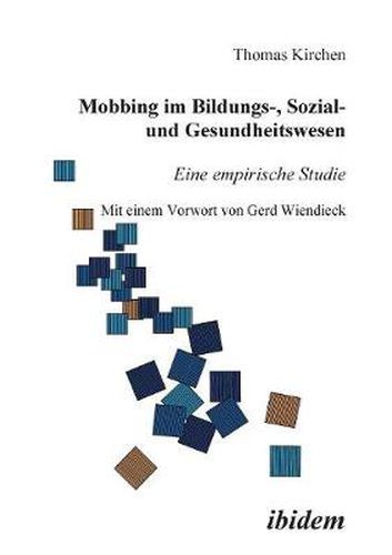 Cover image for Mobbing im Bildungs-, Sozial- und Gesundheitswesen. Eine empirische Studie