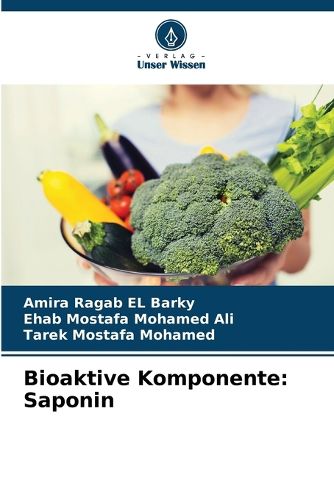 Bioaktive Komponente, Amira Ragab El Barky, Ehab Mostafa Mohamed Ali ...