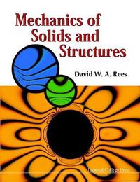 Cover image for Mechanics Of Solids And Structures, The