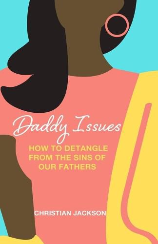 Cover image for Daddy Issues