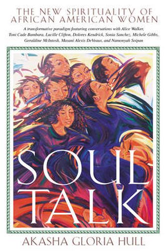Soul Talk: The New Spirituality of African-American Women