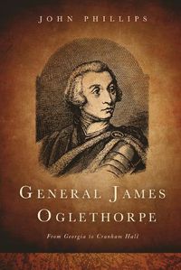 Cover image for General James Oglethorpe