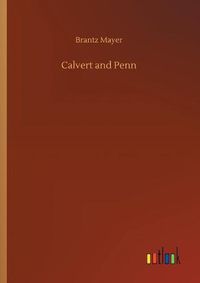 Cover image for Calvert and Penn