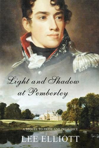 Cover image for Light and Shadow at Pemberley: A Sequel to Pride and Prejudice