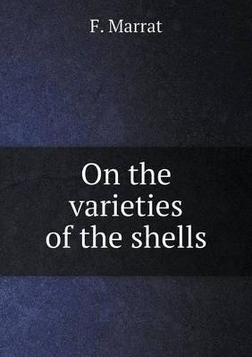 Cover image for On the varieties of the shells