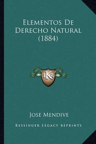 Cover image for Elementos de Derecho Natural (1884)