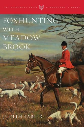 Cover image for Foxhunting with Meadow Brook