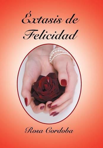 Cover image for Extasis De Felicidad