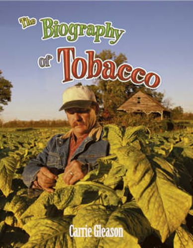 Cover image for The Biography of Tobacco