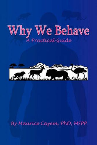 Cover image for Why We Behave