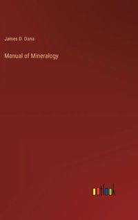 Cover image for Manual of Mineralogy