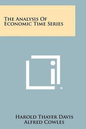 Cover image for The Analysis of Economic Time Series