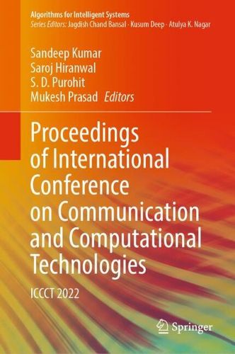Cover image for Proceedings of International Conference on Communication and Computational Technologies: ICCCT 2022