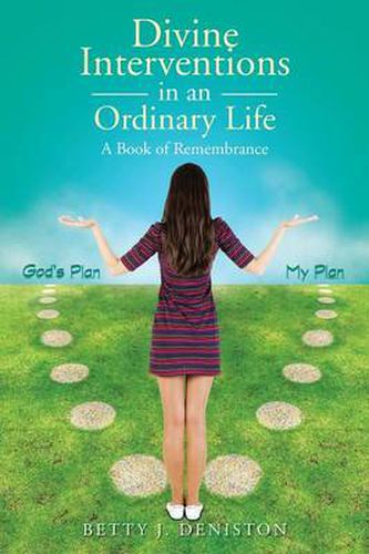 Cover image for Divine Interventions in an Ordinary Life: A Book of Remembrance