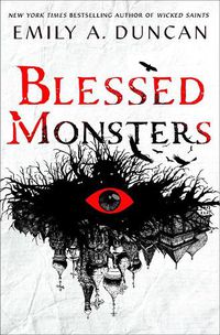 Cover image for Blessed Monsters: A Novel