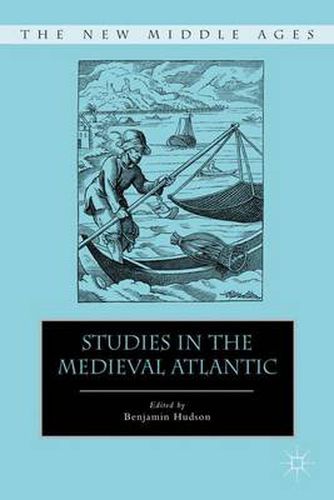Cover image for Studies in the Medieval Atlantic