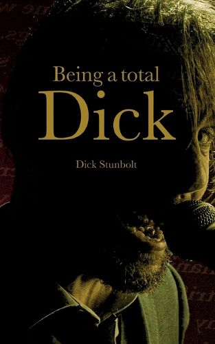 Cover image for Being a total Dick