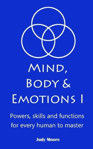 Cover image for Mind, Body & Emotions