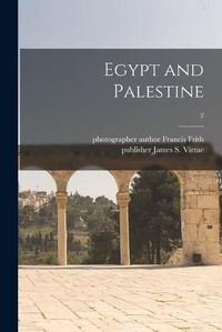 Cover image for Egypt and Palestine; 2