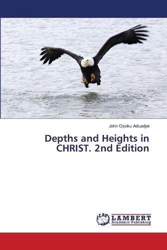 Cover image for Depths and Heights in CHRIST. 2nd Edition