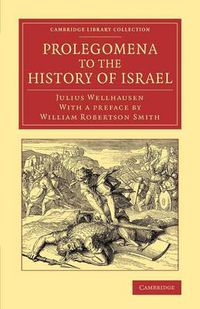 Cover image for Prolegomena to the History of Israel: With a Reprint of the Article 'Israel' from the Encyclopaedia Britannica