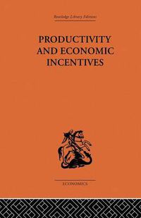 Cover image for Productivity and Economic Incentives