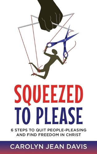 Cover image for Squeezed to Please