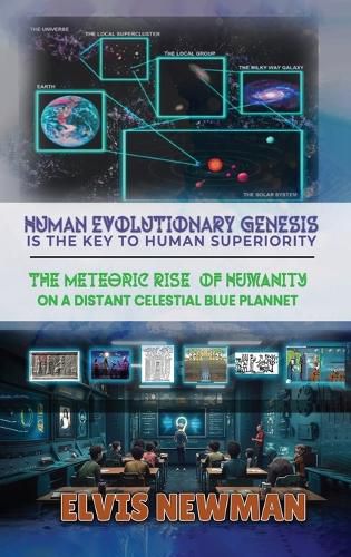 Cover image for Human Evolutionary Genesis is the Key to Human Superiority