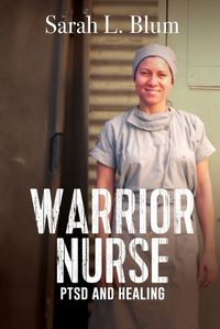 Cover image for Warrior Nurse