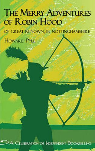 Cover image for Merry Adventures of Robin Hood: Of Great Renown in Nottinghamshire