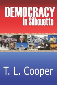 Cover image for Democracy in Silhouette: Poems